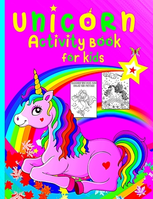 Unicorn Activity Book for Kids: Coloring pages and activities for girls and boys aged 4 and 8, a fun game for children to learn coloring, puzzles, dot to dot, mazes, and more. - Kimie, Bia