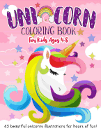Unicorn Coloring Book for Kids Ages 4-8: 45 Cute Unicorns Illustrations For Hours Of Fun