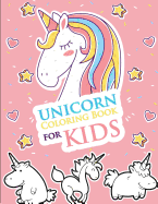 Unicorn Coloring Book for Kids: Unicorn Coloring and Activity Book for Kids