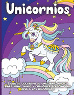 Unicornio Libro De Colorear: Maravillosos diseos del Unicornio Para Nias Y Nios