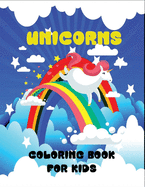 Unicorns coloring book for kids: 50 Coloring page for kids