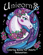 Unicorns Coloring Books for Adults Relaxation: New Collection