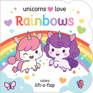 Unicorns Love Rainbows