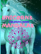 UNICORNS MANDALAS Coloring Book for teens who love unicorns