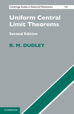 Uniform Central Limit Theorems - Dudley, R. M.