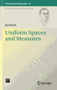 Uniform Spaces and Measures