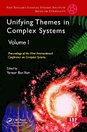 Unifying Themes in Complex Systems, Volume 1: Proceedings of the First International Conference on Complex Systems