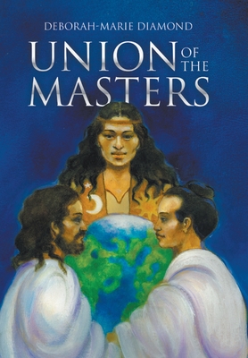 Union of the Masters - Diamond, Deborah-Marie