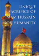 Unique Sacrifice of Imam Hussain for Humanity