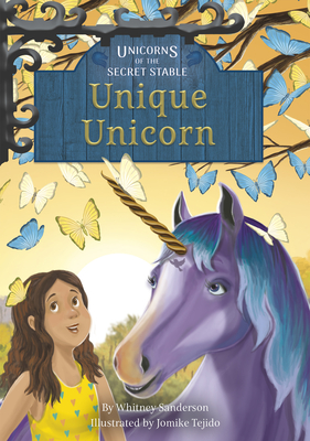 Unique Unicorn: Book 5 - Sanderson, Whitney