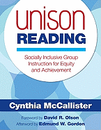 Unison Reading: Socially Inclusive Group Instruction for Equity and Achievement