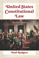 United States Constitutional Law: An Introduction