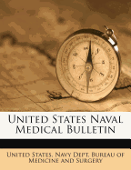 United States Naval Medical Bulletin