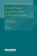 United States Securities Law: A Practical Guide