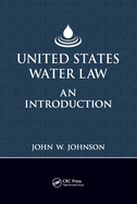 United States Water Law: An Introduction