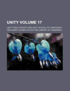 Unity Volume 17 - Society, Unity Tract