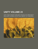 Unity Volume 23 - Society, Unity Tract