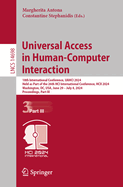 Universal Access in Human-Computer Interaction: 18th International Conference, UAHCI 2024, Held as Part of the 26th HCI International Conference, HCII 2024, Washington, DC, USA, June 29 - July 4, 2024, Proceedings, Part III