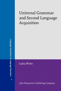 Universal Grammar and Second Language Acquistion