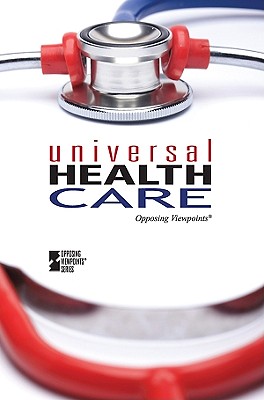 Universal Health Care - Hunnicutt, Susan C (Editor)