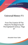 Universal History V1: From The Creation Of The World To The Beginning Of The Eighteenth Century - Page 67