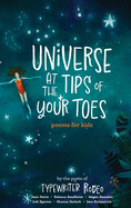 Universe at the Tips of Your Toes: real poems written for real kids
