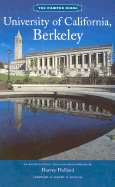 University of California, Berkeley: An Architectural Tour
