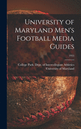 University of Maryland Men's Football Media Guides; 1955