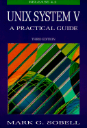 Unix System V: A Practical Guide