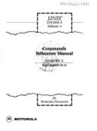 UNIX System V Release 4 Commands Reference Manual Volume 2 (Commands m-z) for Motorola Processors - Motorola/UNIX System Labs.