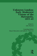 Unknown London Vol 2: Early Modernist Visions of the Metropolis, 1815-45