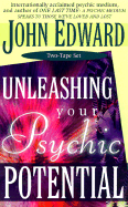 Unleashing Your Psychic Potential - Edward, John