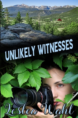 Unlikely Witnesses - Wahl, Leslea