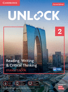 Unlock Level 2 Reading, Writing, & Critical Thinking Student's Book, Mob App and Online Workbook W/ Downloadable Video
