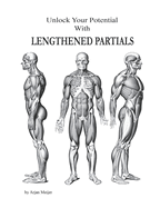 Unlock Your Potential With Lenthened Partials: Unlock Your Potential with