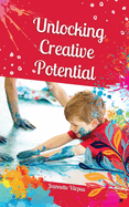 Unlocking Creative Potential