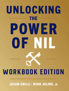 Unlocking the Power of NIL: Workbook Edition