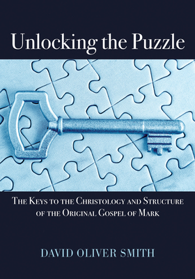 Unlocking the Puzzle - Smith, David Oliver