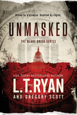 Unmasked - Ryan, L T, and Scott, Gregory