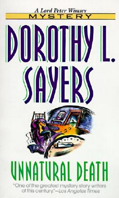 Unnatural Death - Sayers, Dorothy L