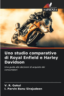 Uno studio comparativo di Royal Enfield e Harley Davidson