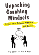 Unpacking Coaching Mindsets: Collaboration Between Principals and Coaches