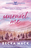 Unravel Me: A Playing for Keeps Hockey Romance