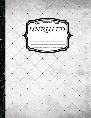 Unruled Composition Book: Notebook College ruled: Corner: (Notebook 8.5 x 11 inch, Paper 150 pages) - Log Book Corner
