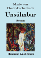 Unshnbar (Grodruck): Roman