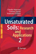 Unsaturated Soils: Research and Applications: Volume 2 - Mancuso, Claudio (Editor), and Jommi, Cristina (Editor), and D'Onza, Francesca (Editor)