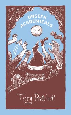 Unseen Academicals: (Discworld Novel 37) - Pratchett, Terry