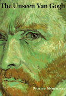 Unseen Van Gogh