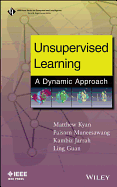 Unsupervised Learning: A Dynamic Approach