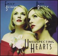 Unsuspecting Hearts - Emily Skinner & Alice Ripley